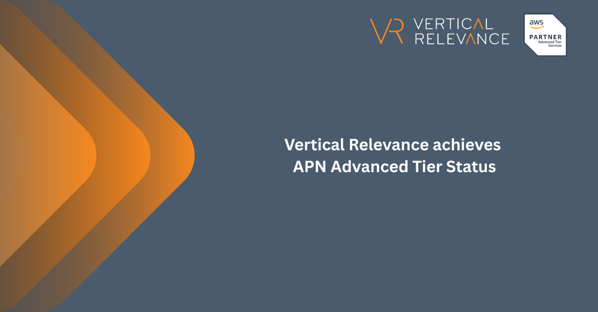 Vertical Relevance Achieves Advanced Consulting Partner Status in the AWS Partner Network